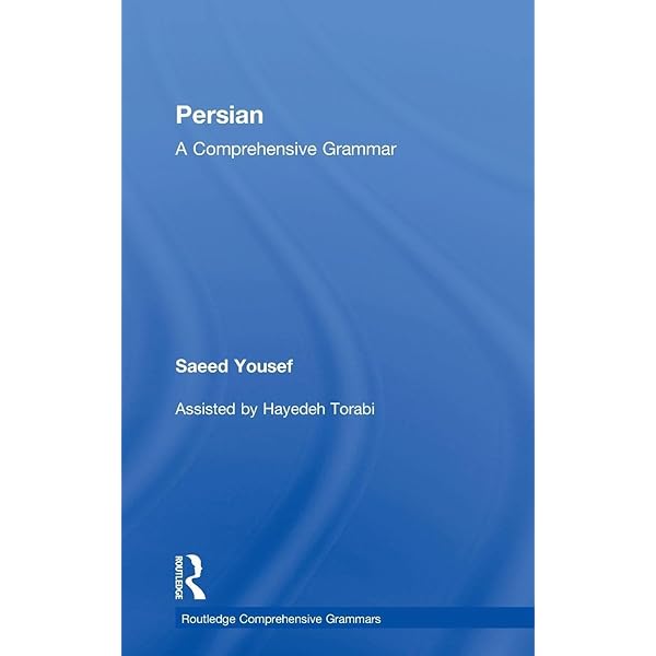 新品　Persian (Comprehensive Grammars) Persian (Routledge Comprehensive Grammars): Yousef, Saeed