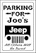 Jeep Parking Sign / Jeep Sign Personalize Name Free 8x12