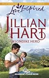 Klondike Hero (Alaskan Bride Rush Series, Book 1) (Love Inspired #572)
