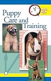 Quick & Easy Puppy Care and Training by Pet Experts at TFH