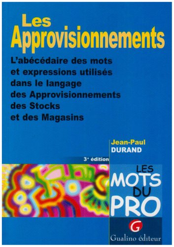 Les  approvisionnements