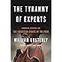 The Tyranny of Experts: Economists, Dictators, and the Forgotten Rights of the Poor