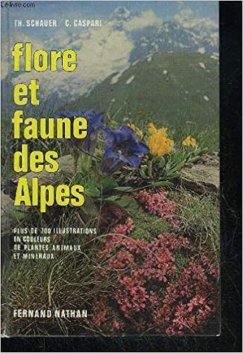 Amazon Fr Flore Et Faune Des Alpes Schauer Thomas Caspari Claus Althaus Thomas Livres