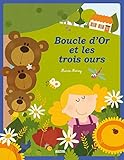 Boucle D'or Et Les Trois Ours (French Edition) by 