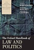 The Oxford Handbook of Law and Politics (Oxford Handbooks)