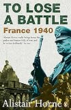 Book cover for To Lose a Battle: France 1940
