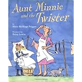 Aunt Minnie and the Twister