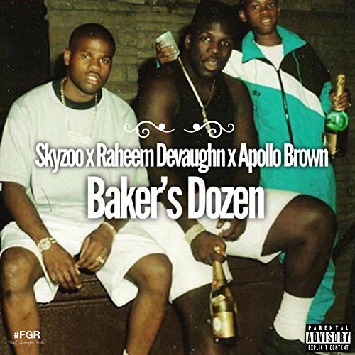 Skyzoo - Baker's Dozen ft. Raheem Devaughn