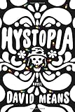 Hystopia: A Novel