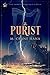 The Purist by 