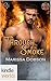 Dallas Fire & Rescue: Through Smoke (Kindle Worlds Novella)