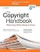 The Copyright Handbook: What Every Writer Needs to Know