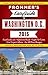 Frommer's EasyGuide to Washington D.C. 2015 (Easy Guides)
