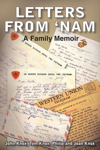 LETTERS FROM 'NAM: A Family Memoir by Thomas Knox
