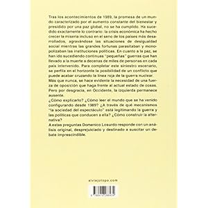 La izquierda ausente. Crisis, sociedad del espectáculo, guerra