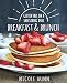 Gluten Free On A Shoestring Does Breakfast & Brunch by Nicole Hunn