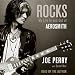Rocks: My Life in and out of Aerosmith by