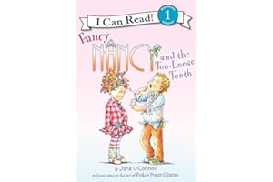Fancy Nancy and the Too-Loose Tooth (I Can Read Level 1)
