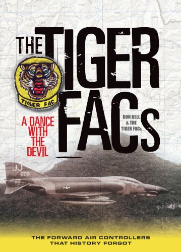 The Tiger FACs: A Dance with the Devil, The Forward Air Controllers that History Forgot