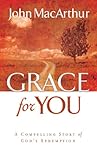 Grace for You by John F. MacArthur