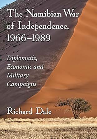 Amazon Com The Namibian War Of Independence 1966 1989
