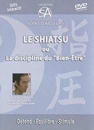 Le Shiatsu Ou L'art Du \#Bien Être\#