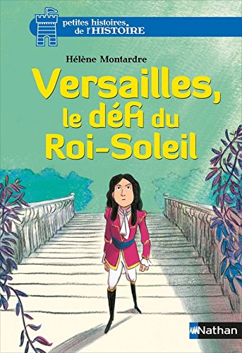 Download Versailles, le défi du roi-soleil