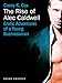 The Rise of Alec Caldwell: Erotic Adventures of a Young Businessman by 
