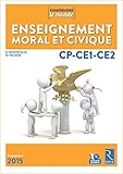Image de Enseignement moral et civique CP-CE1-CE2 (+ DVD-Rom)