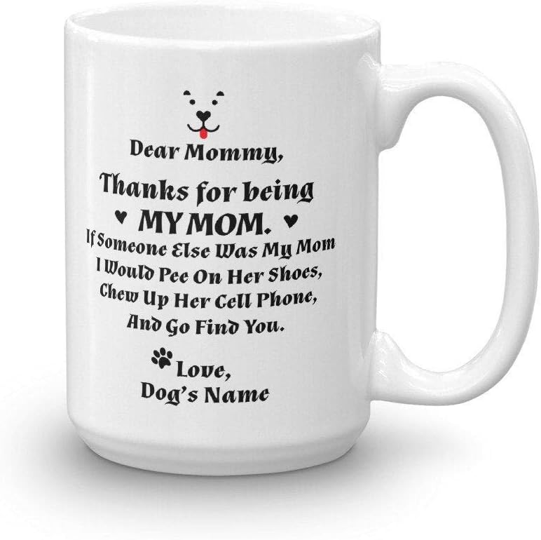 dear dog mom coffee mug