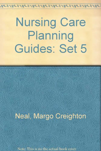 Nursing Care Planning Guides: Set 5