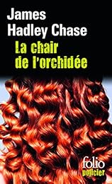 La  chair de l'orchidée