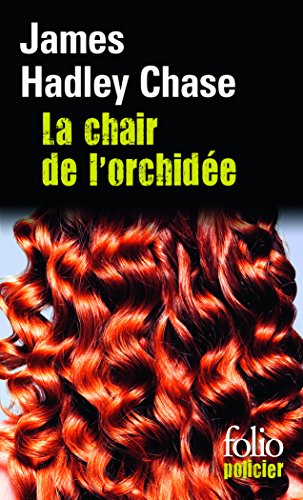 La  chair de l'orchidée