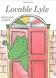 Lovable Lyle (Lyle the Crocodile) by Bernard Waber (1969-06-01)