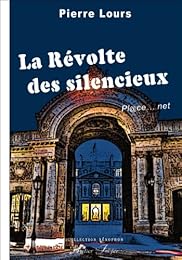 La  révolte des silencieux