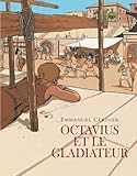 Octavius et le gladiateur by 