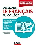 Enseigner le français au collège by 