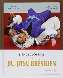 L' encyclopédie du jiu-jitsu brésilien