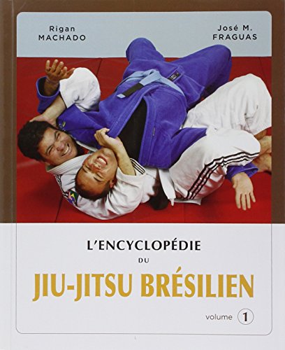 L' encyclopédie du jiu-jitsu brésilien