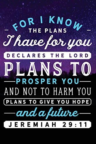 Jeremiah 29:11: Christian Bible Verse Notebook - 100 Page Double Sided College Ruled Journal - Great To Use As A Prayer Journal Or To Take Church ... Purple Night Sky & Teal And White Font