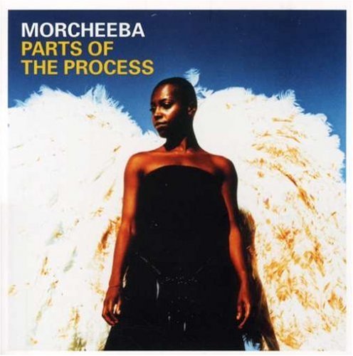 #64 — Parts of the Process - The Best of Morcheeba