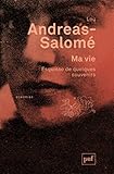 Ma vie : Esquisse de quelques souvenirs by 