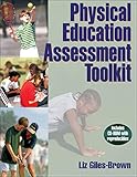 Physical Education Assessment Toolkit by 