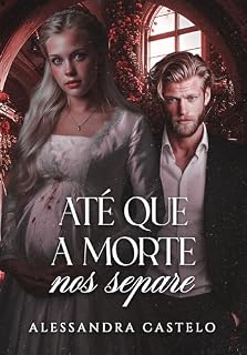 Livro Até Que A Morte Nos Separe