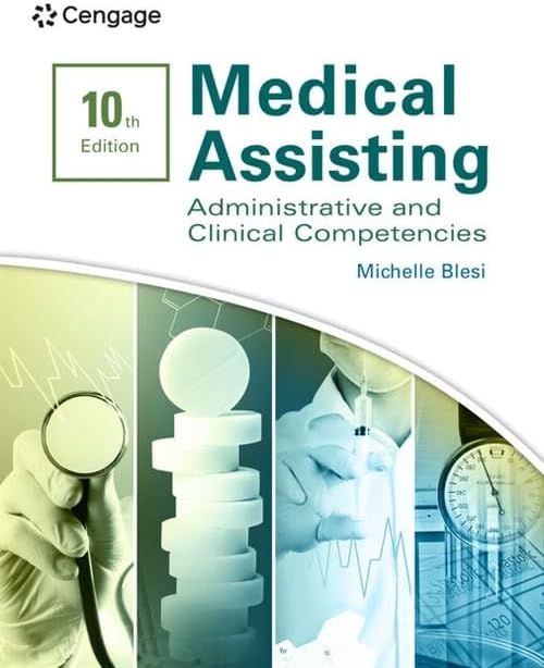 Medical Assisting: Administrative & Clinical Competencies