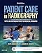 Patient Care in Radiography: With an Introduction to Medical Imaging