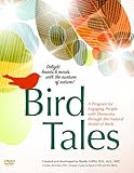 Bird Tales: A Program for Engaging People with Dementia through the Natural World of Birds by 