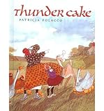 [(Thunder Cake )] [Author: Patricia Polacco] [Dec-2003]
