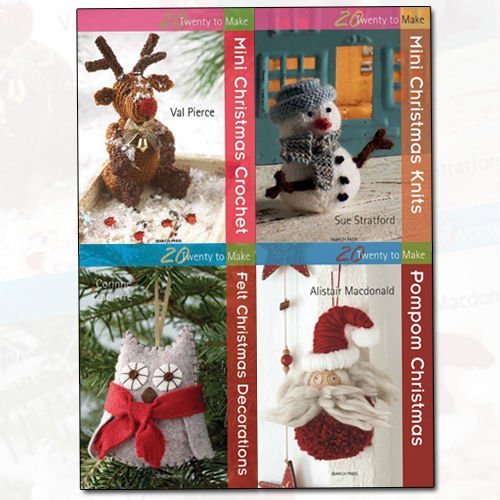 Twenty to Make Christmas Collection 4 Books Bundle (Mini Christmas Crochet, Mini Christmas Knits, Felt Christmas Decorations, Pompom Christmas) by Val Pierce (2016-11-09)