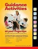Guidance Activities at Your Fingertips, Gatewood, Betts, 1598500570